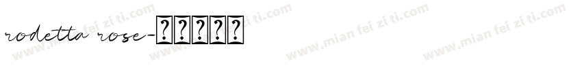 rodetta rose字体转换